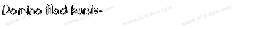 Domino flad kursiv字体转换